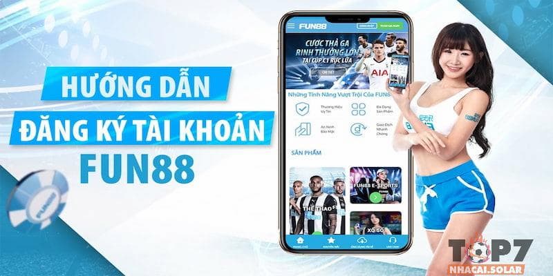 Tạo tài khoản tại nhà cái Fun88