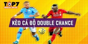 Kèo cá độ Double Chance là gì?